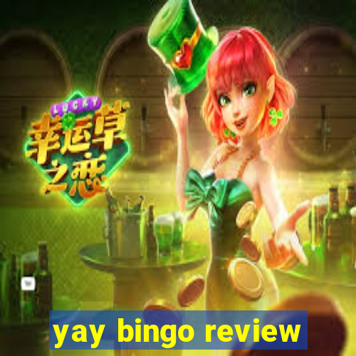 yay bingo review