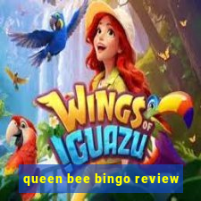 queen bee bingo review