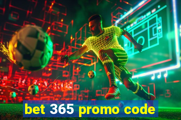 bet 365 promo code