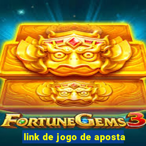 link de jogo de aposta