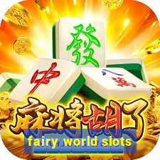 fairy world slots