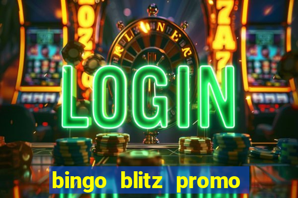 bingo blitz promo code 2023