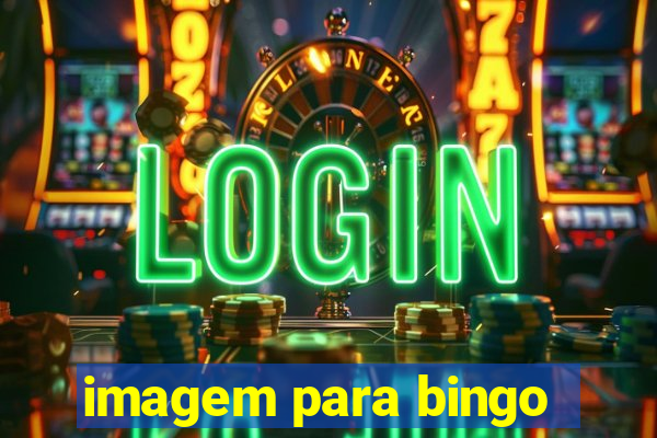 imagem para bingo