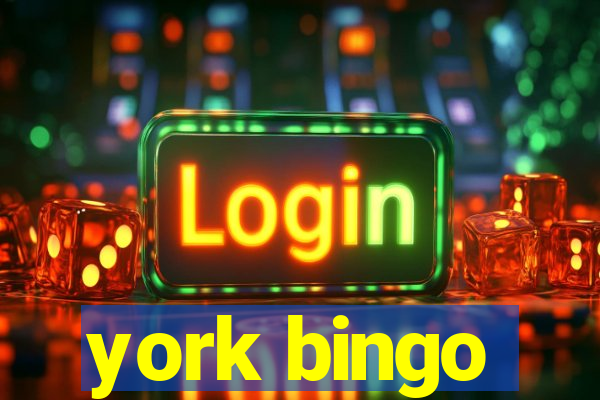 york bingo