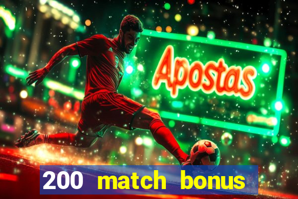 200 match bonus casino nz