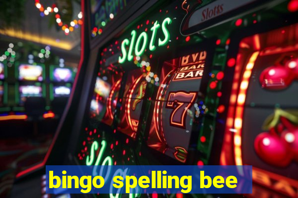 bingo spelling bee