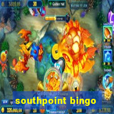 southpoint bingo