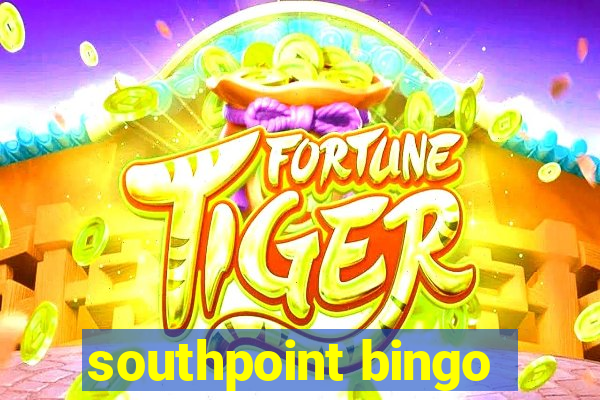 southpoint bingo