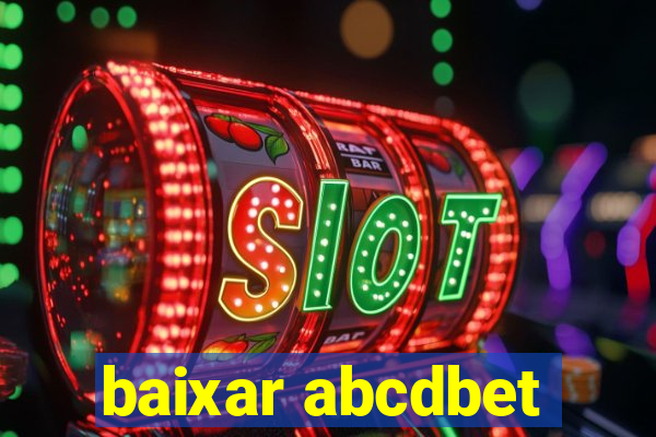 baixar abcdbet