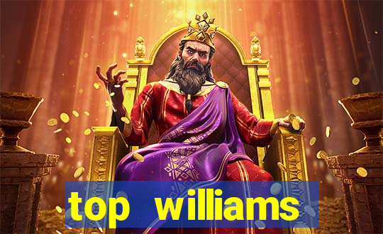 top williams interactive online slot sites