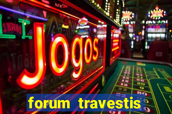 forum travestis acompanhantes porto alegre