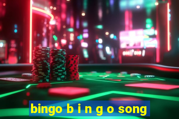 bingo b i n g o song