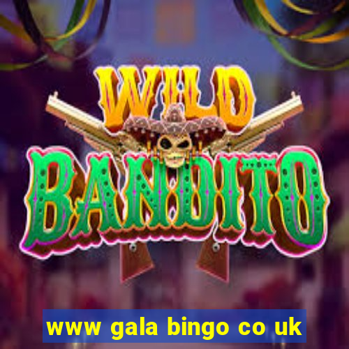 www gala bingo co uk