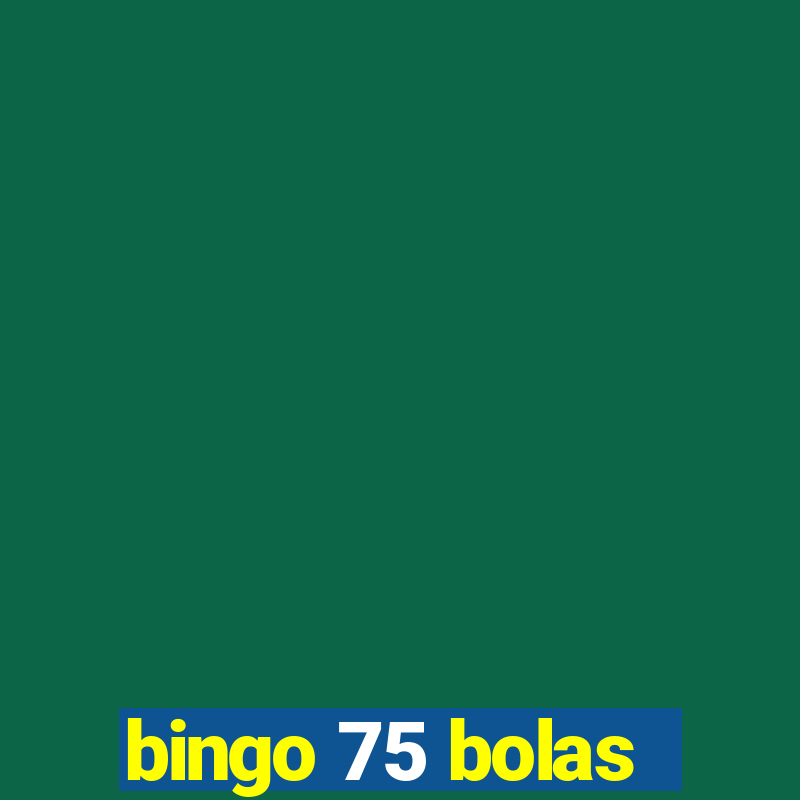 bingo 75 bolas