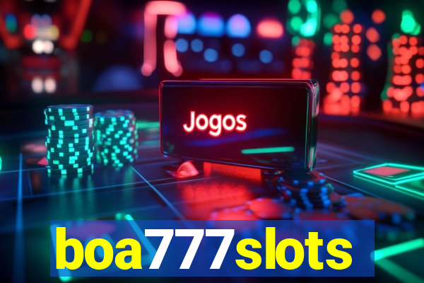 boa777slots