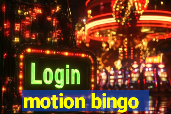 motion bingo