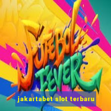 jakartabet slot terbaru