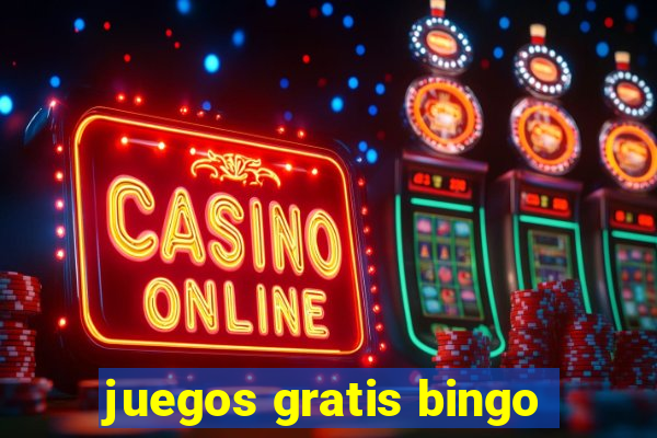 juegos gratis bingo