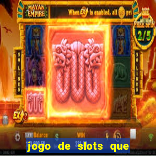 jogo de slots que da bonus no cadastro