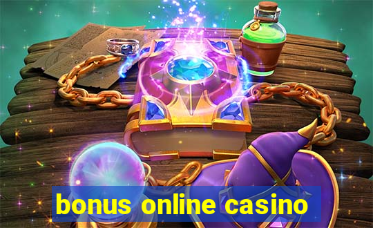 bonus online casino