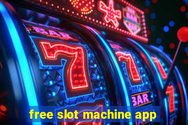 free slot machine app