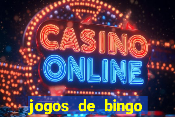 jogos de bingo online para ganhar dinheiro