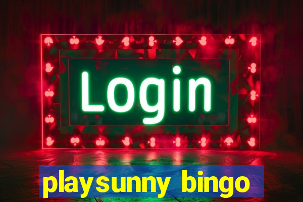 playsunny bingo