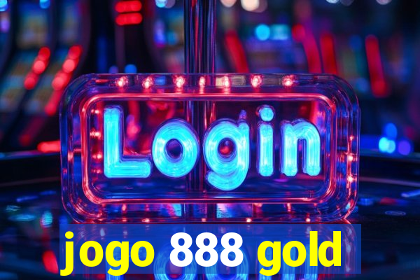 jogo 888 gold