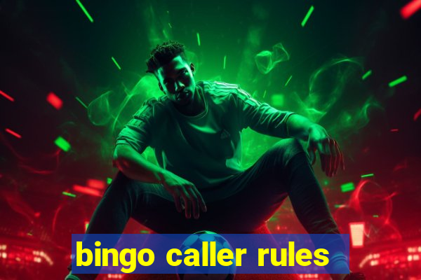 bingo caller rules