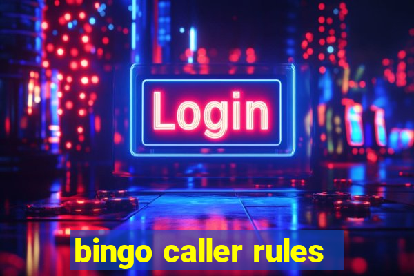 bingo caller rules